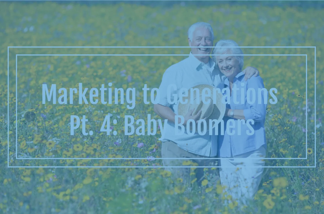 Marketing to Generations: Understanding and Engaging the Baby Boomer Cohort