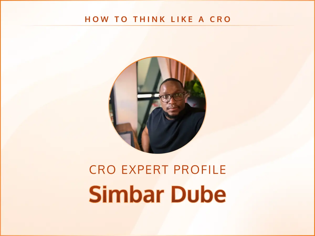 Interview with Conversion Research Specialist Simbar Dube on AI and Experimentation Strategy