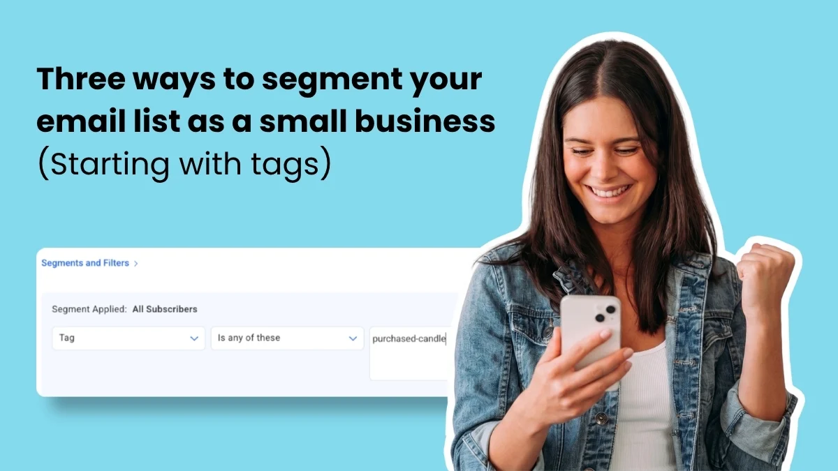 Strategic Email Segmentation: Empowering Small Businesses to Cultivate Deeper Customer Relationships and Drive Growth