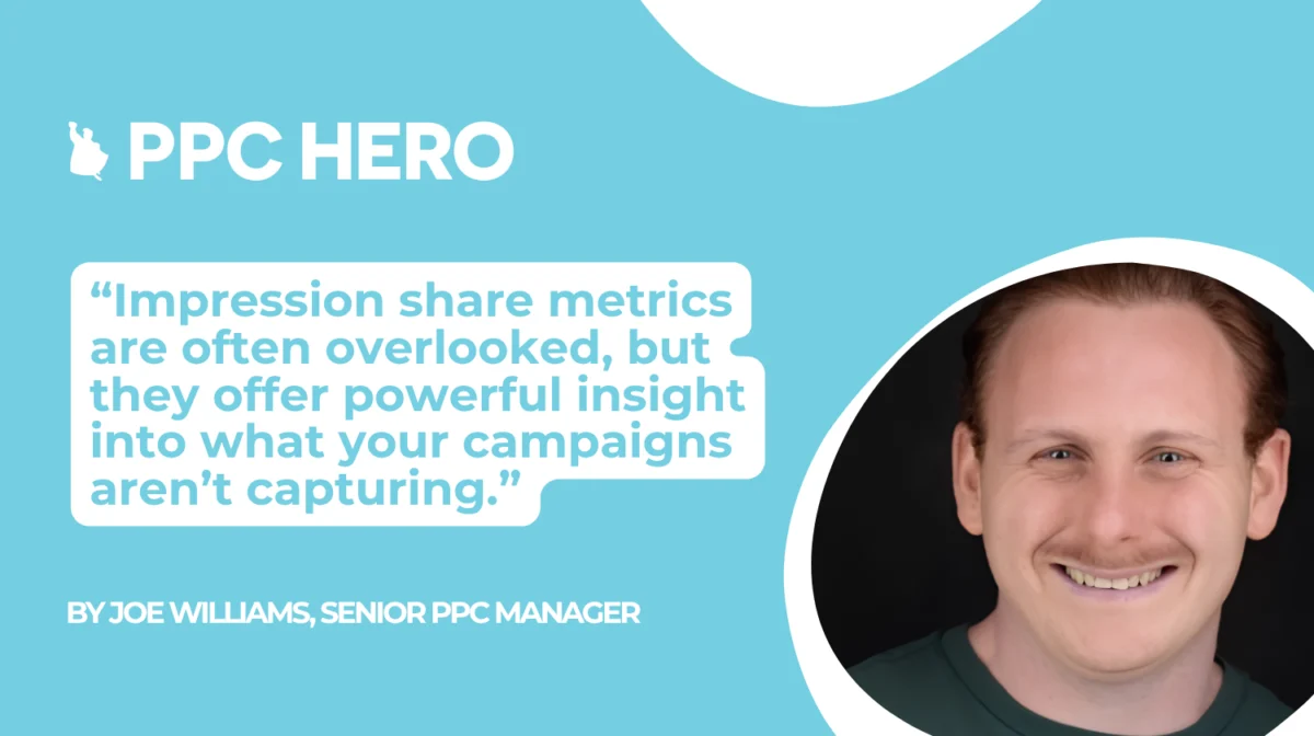 Unlocking E-commerce Growth: Why Impression Share Metrics Are Key to Capturing Missed Opportunities