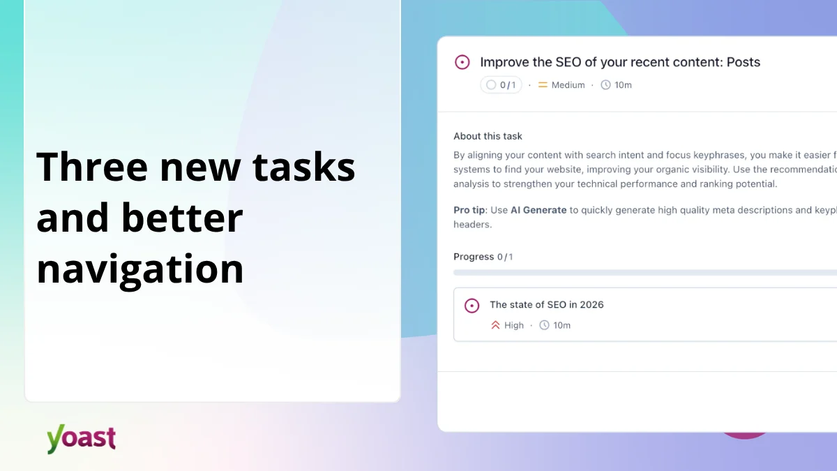 Yoast SEO 27.4 Update Enhances Task List with Critical New Features and Streamlined User Experience