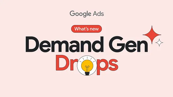 Google adds AI guidance to Demand Gen campaigns
