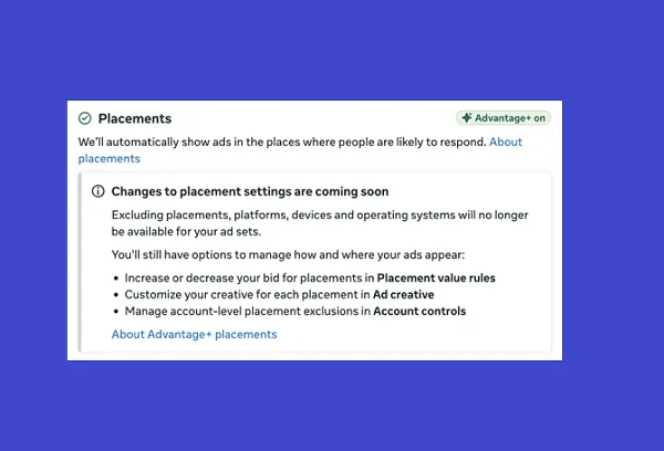 Meta Removes Ad Placement Controls, Signaling a Leap Towards Fully Automated Advertising