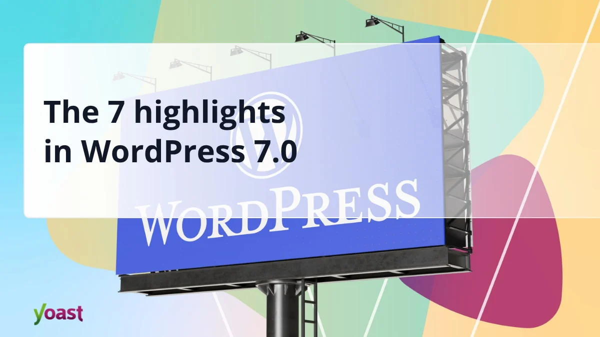 On May 20th, 2026, the next major release of WordPress came out: WordPress 7.0.