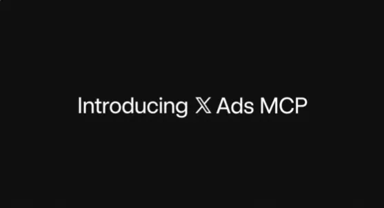 X Launches Model Context Protocol Server for AI-Powered Ad Campaign Optimization