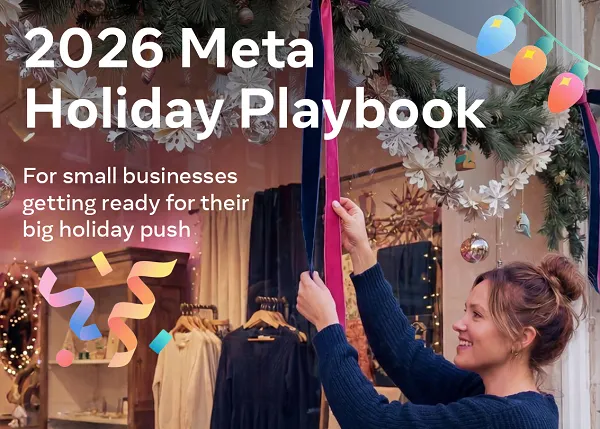 Meta Unveils Comprehensive Holiday Planning Guides, Equipping Marketers for Future Festive Seasons
