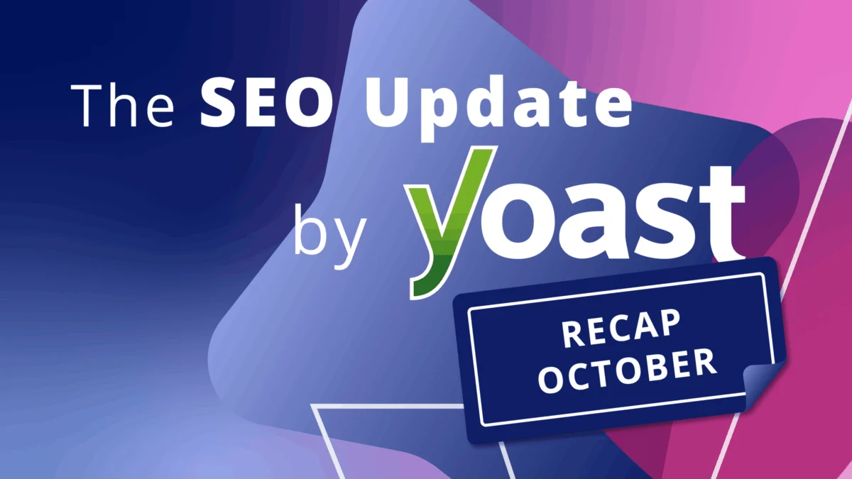 Navigating the Shifting Tides of Search: A Comprehensive Analysis of Yoast’s October 2026 SEO Update